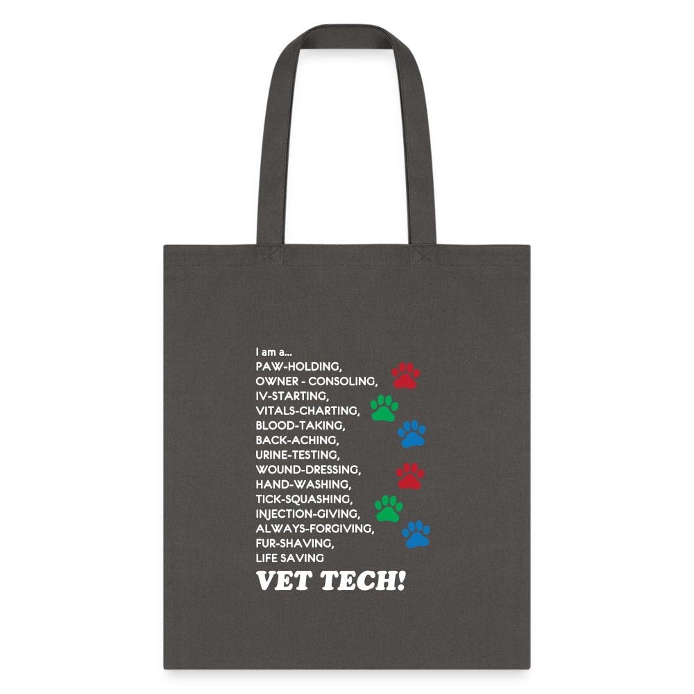 Vet Tech Tote Bag - I Am A Vet Tech Canvas Shoulder Bag for Veterinary Technicians & Students